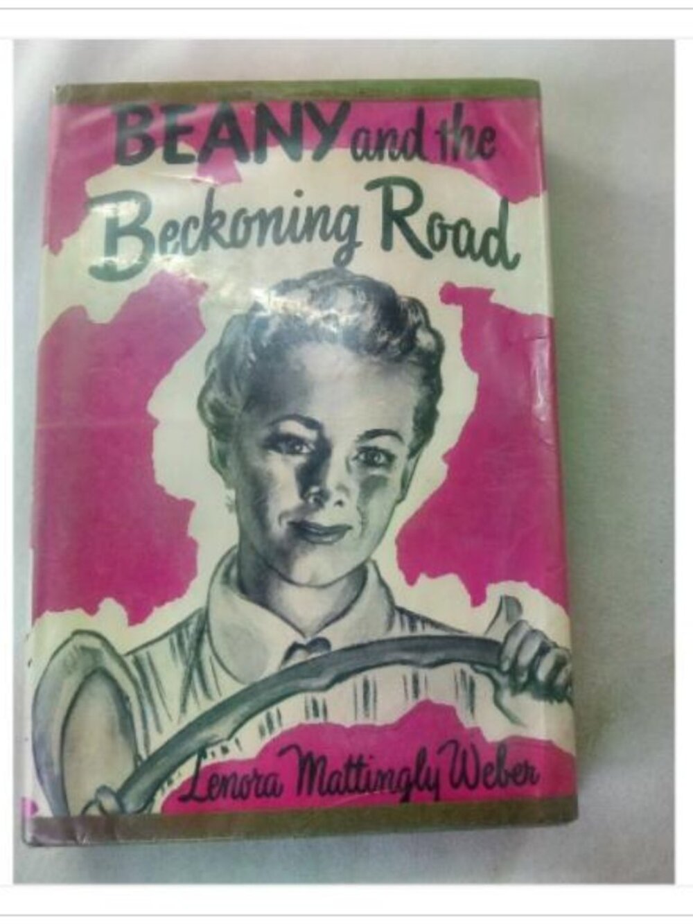 Beany and the Beckoning Road Lenora Mattingly Weber 1952 Eighth Printing Book